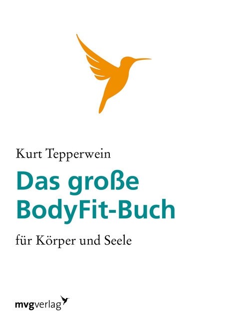 Das große BodyFit-Buch fur Korper und Seele (Paperback)