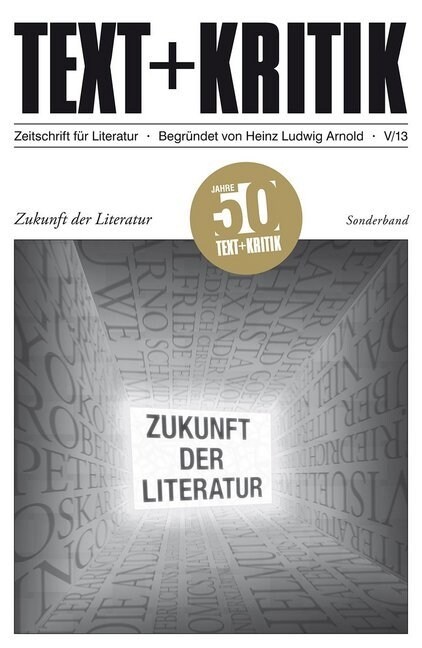 Zukunft der Literatur (Paperback)