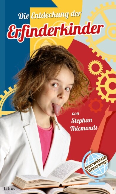 Die Entdeckung der Erfinderkinder (Paperback)