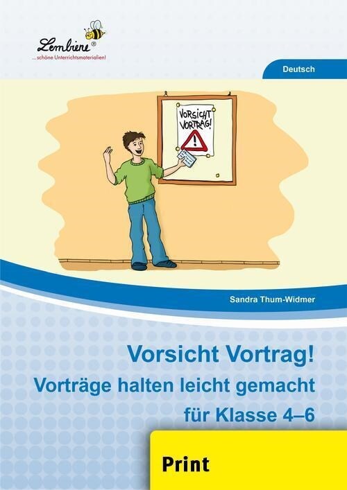 Vorsicht Vortrag! Vortrage halten leicht gemacht fur Klasse 4-6 (Pamphlet)