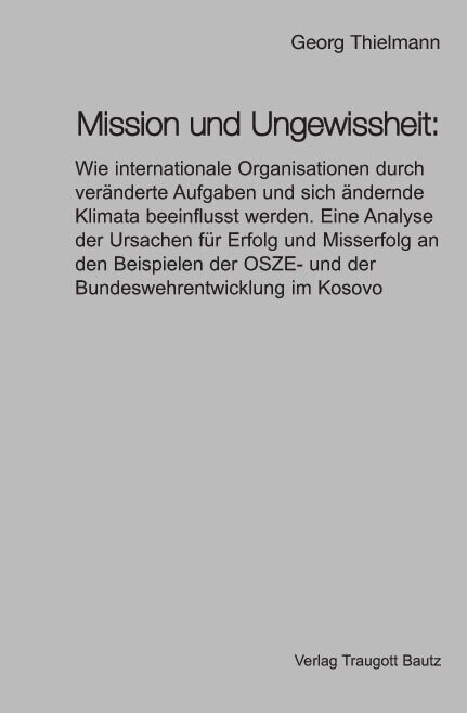 Mission und Ungewissheit: (Paperback)