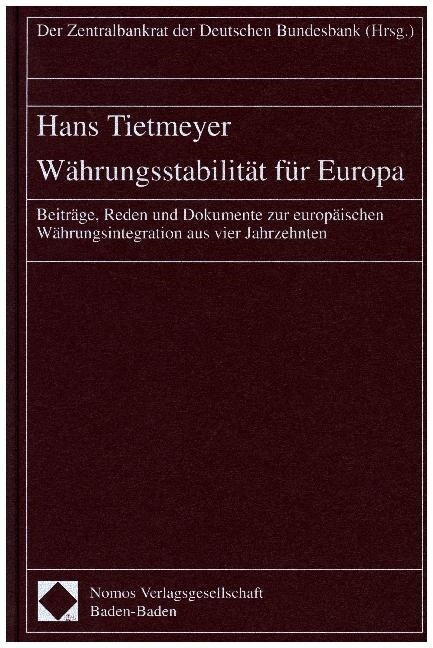 Wahrungsstabilitat fur Europa (Hardcover)