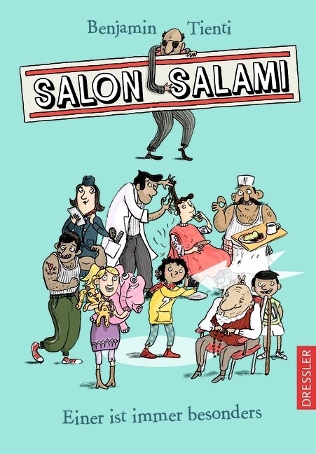 Salon Salami. Einer ist immer besonders (Hardcover)