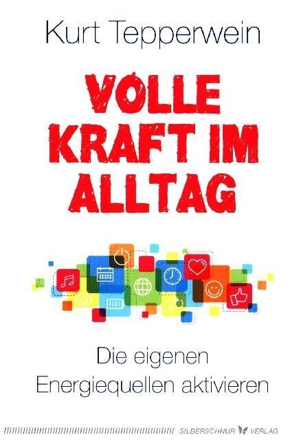 Volle Kraft im Alltag (Paperback)