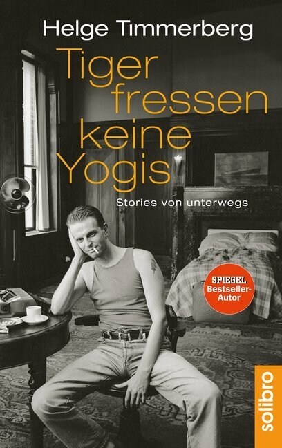 Tiger fressen keine Yogis (Paperback)