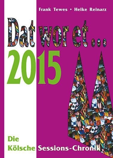 Dat wor et . . . 2015 (Hardcover)