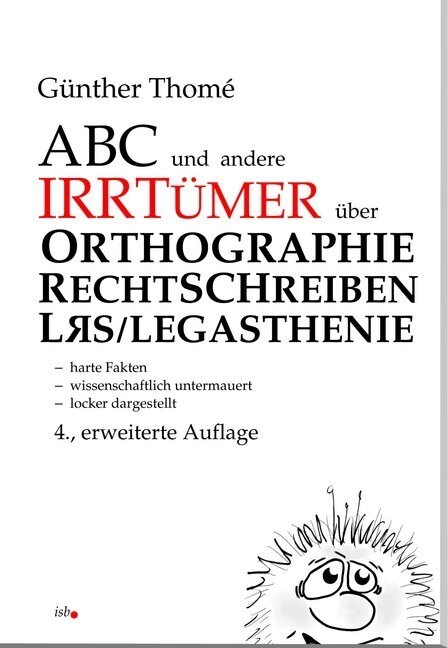 ABC und andere Irrtumer uber Orthographie, Rechtschreiben, LRS/Legasthenie (Paperback)