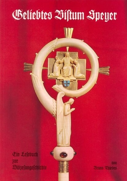 Geliebtes Bistum Speyer (Paperback)