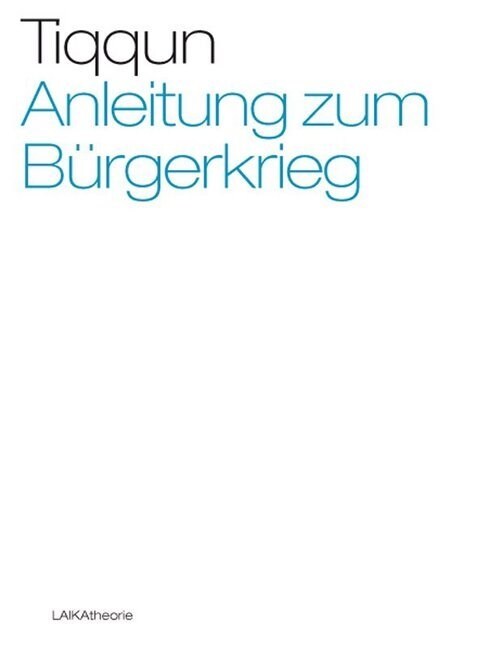 Anleitung zum Burgerkrieg (Paperback)