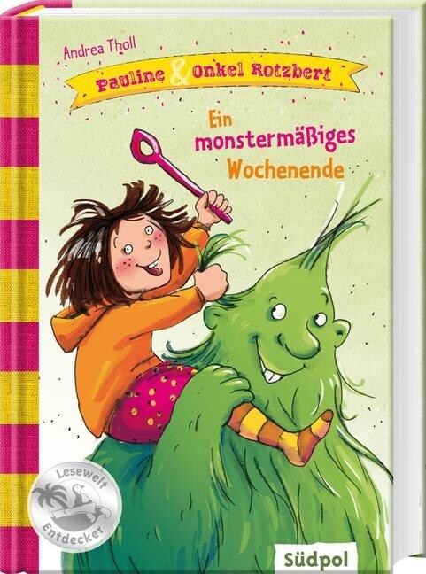 Pauline & Onkel Rotzbert - Ein monstermaßiges Wochenende (Hardcover)