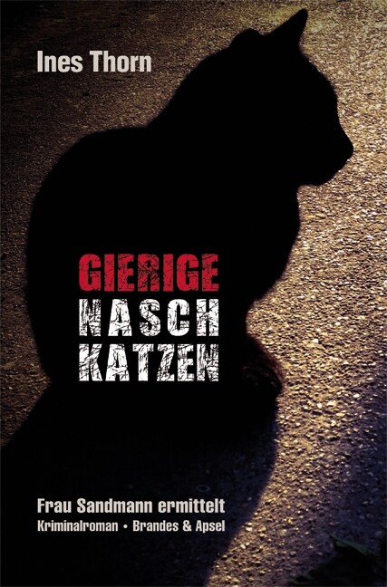 Gierige Naschkatzen (Paperback)