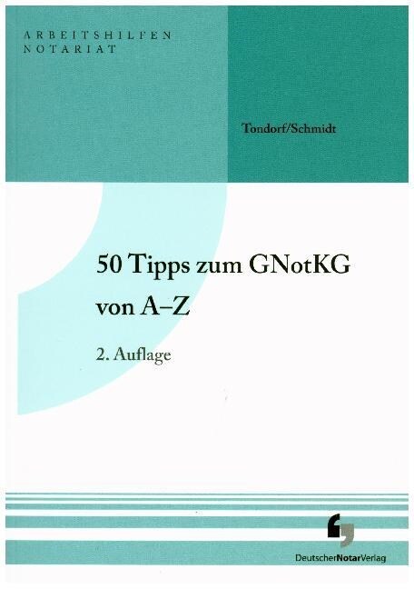 50 Tipps zum GNotKG von A bis Z (Paperback)