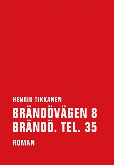 Brandovagen 8 Brando. Tel. 35 (Hardcover)