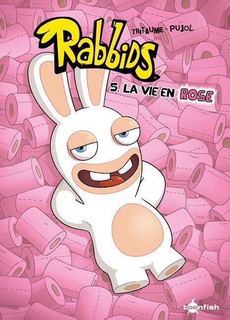 Rabbids, La vie en rose (Hardcover)