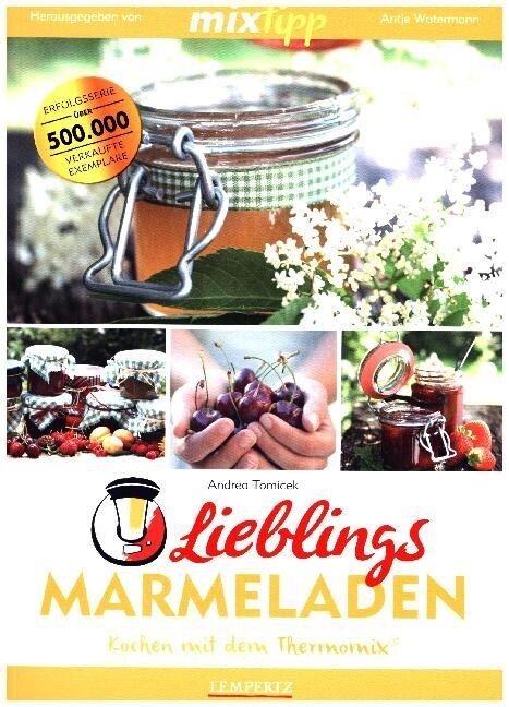 mixtipp: Lieblings-Marmeladen (Paperback)