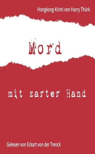 Mord mit zarter Hand, 2 Audio-CDs (CD-Audio)