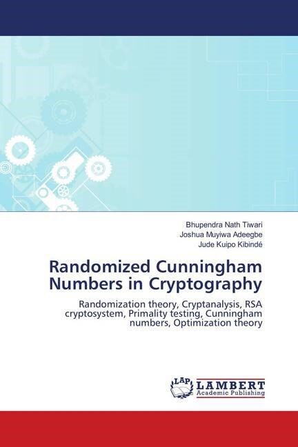 Randomized Cunningham Numbers in Cryptography (Paperback)