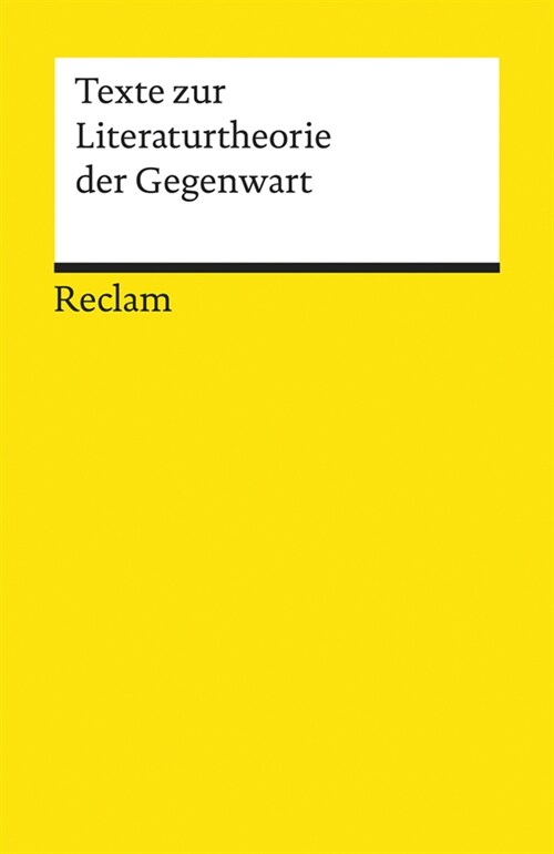 Texte zur Literaturtheorie der Gegenwart (Paperback)