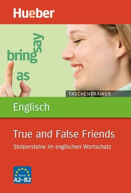 Taschentrainer Englisch - True and False Friends (Paperback)