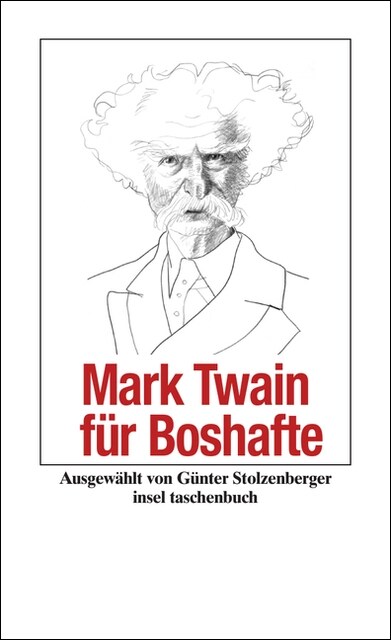 Mark Twain fur Boshafte (Paperback)