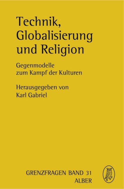 Technik, Globalisierung und Religion (Hardcover)