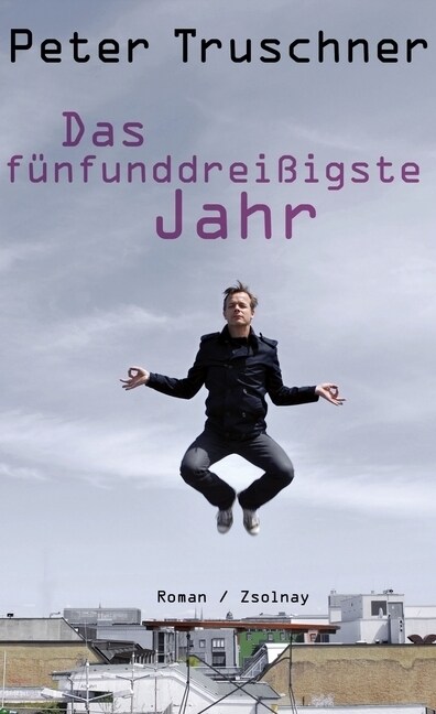 Das funfunddreißigste Jahr (Hardcover)