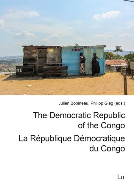 The Democratic Republic of the Congo. La Republique Democratique du Congo (Paperback)