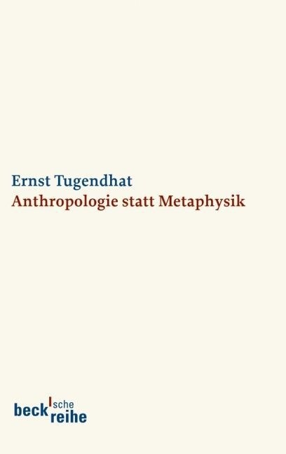 Anthropologie statt Metaphysik (Paperback)