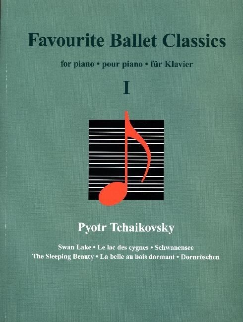 Favourite Ballet Classics I (Paperback)