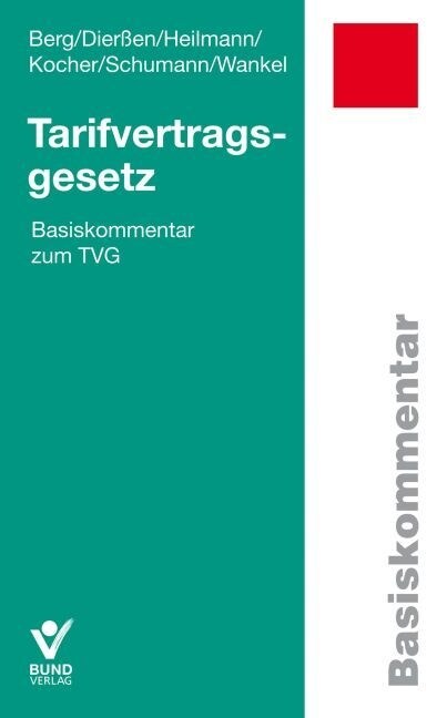 Tarifvertragsgesetz (TVG), Basiskommentar (Paperback)
