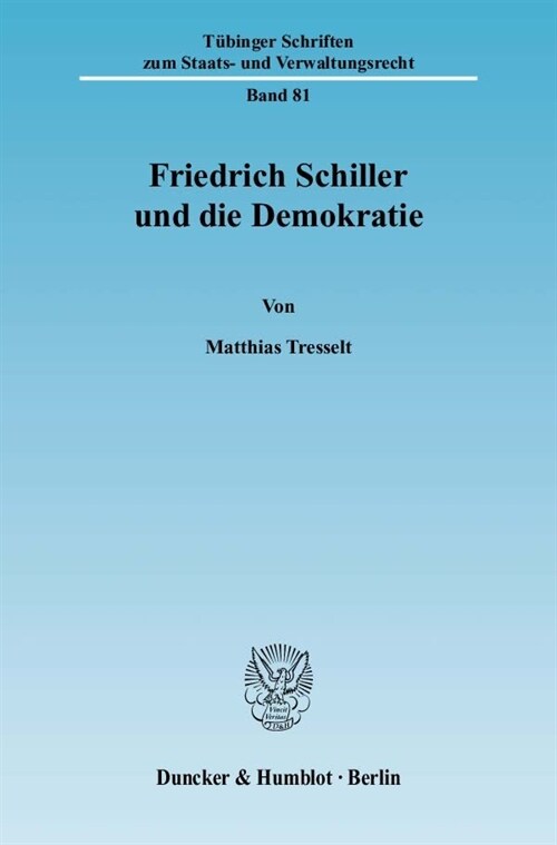 Friedrich Schiller Und Die Demokratie (Paperback)