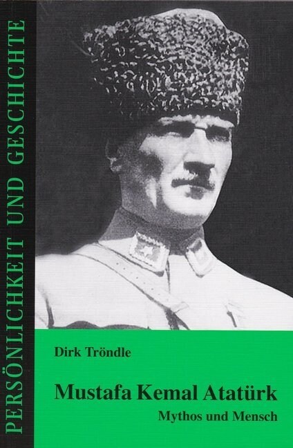 Mustafa Kemal Ataturk (Paperback)