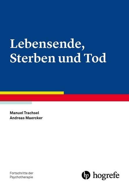 Lebensende, Sterben und Tod (Paperback)