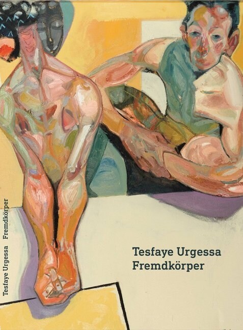 Tesfaye Urgessa. Fremdkorper (Paperback)