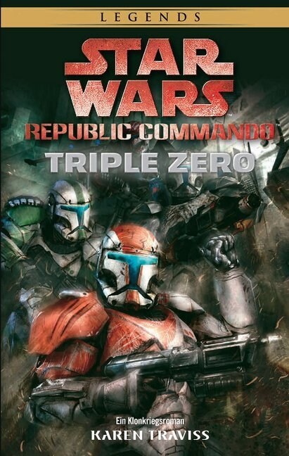 Star Wars: Republic Commando - Triple Zero (Paperback)