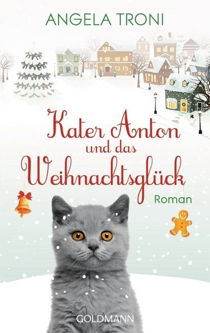 Kater Anton und das Weihnachtsgluck (Paperback)