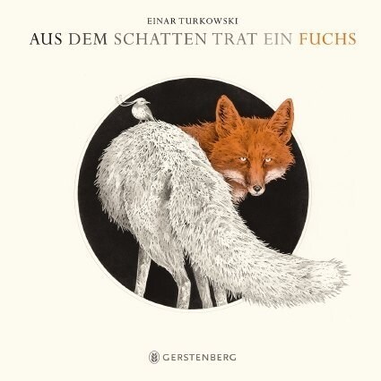 Aus dem Schatten trat ein Fuchs (Hardcover)