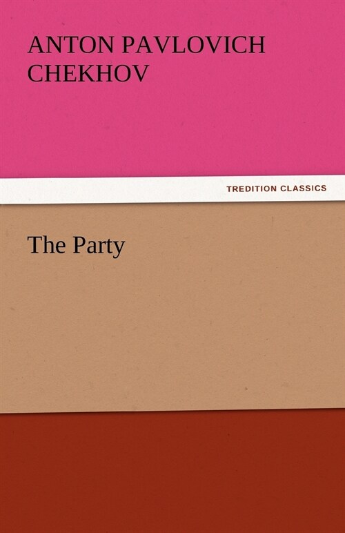 The Party (Paperback)