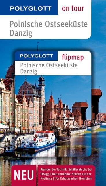 Polyglott on tour Reisefuhrer Polnische Ostseekuste, Danzig (Paperback)