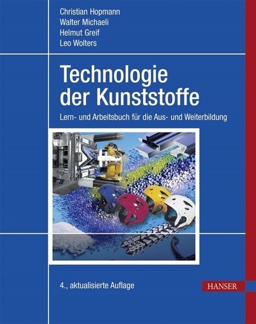 Technologie der Kunststoffe (Hardcover)