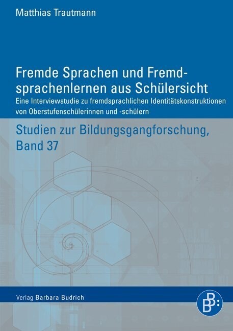 Fremde Sprachen und Fremdsprachenlernen aus Schulersicht (Paperback)