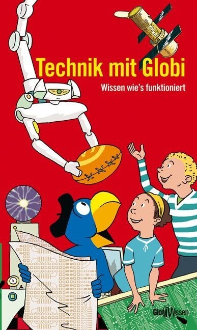 Technik mit Globi (Hardcover)