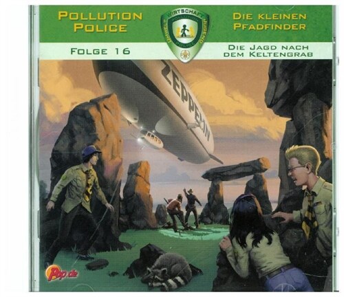 Pollution Police - Die kleinen Pfadfinder - Die Jagd nach dem Keltengrab, 1 Audio-CD (CD-Audio)