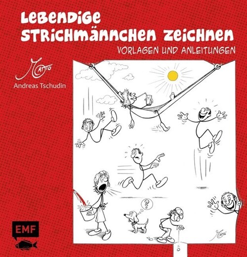 Lebendige Strichmannchen zeichnen (Hardcover)