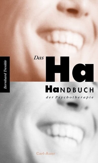 Das Ha-Handbuch der Psychotherapie (Hardcover)