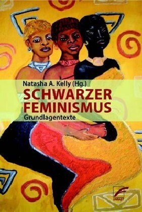 Schwarzer Feminismus (Paperback)