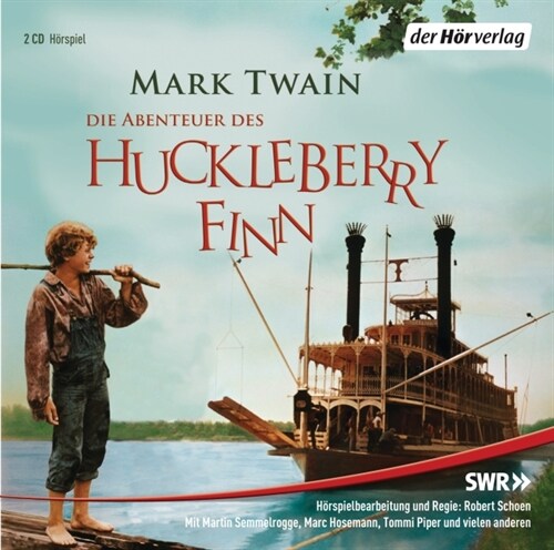 Die Abenteuer des Huckleberry Finn, 2 Audio-CDs (CD-Audio)