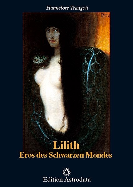 Lilith, Eros des Schwarzen Mondes (Hardcover)