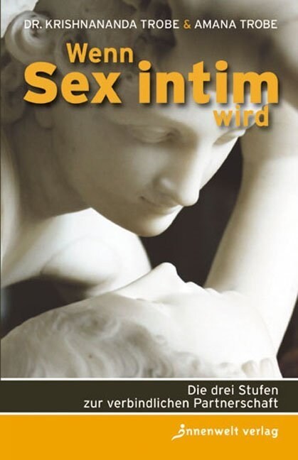 Wenn Sex intim wird (Paperback)