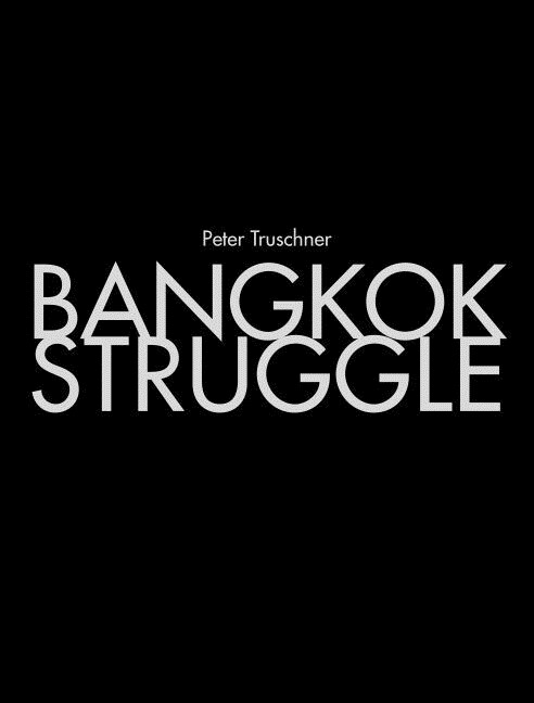 Bangkok Struggle (Hardcover)